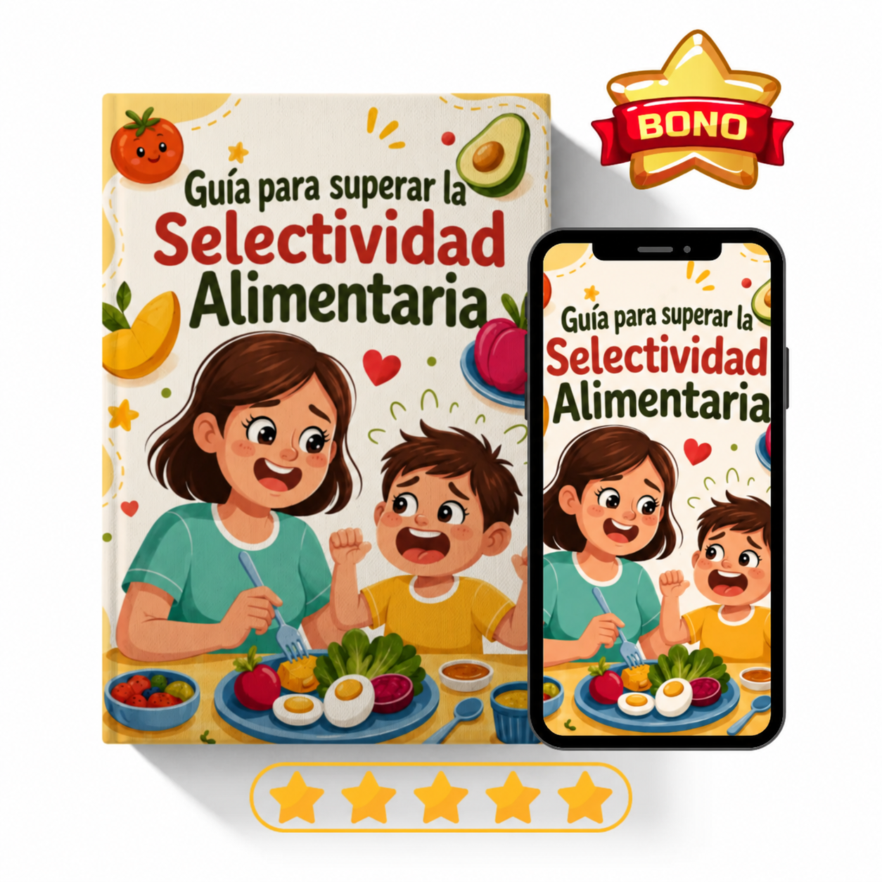 Bono: Manual para Superar la Selectividad Alimentaria